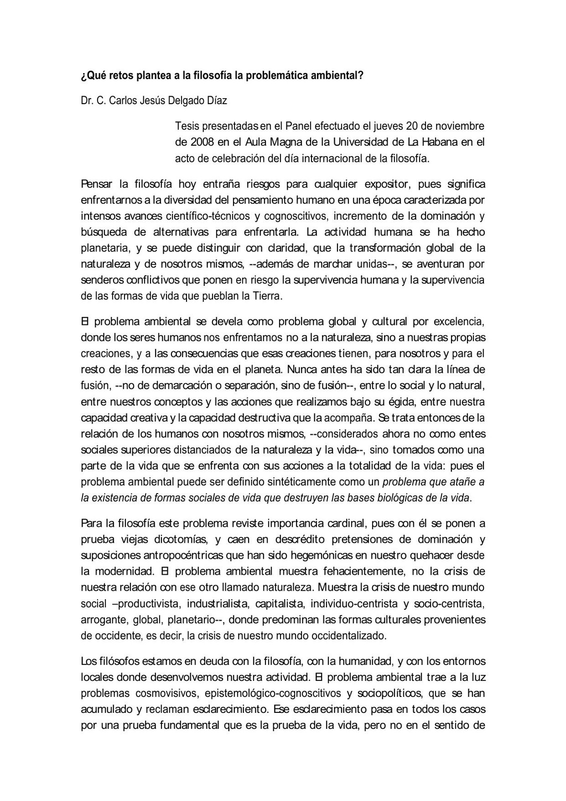 ¿Qué retos plantea a la filosofía la problemática ambiental?